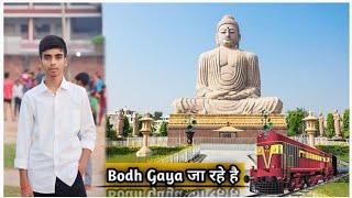 ‼️Bodh Gaya ka Toor place बोधगया जा रहे है 🤘🌟long video 📸