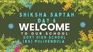 SHIKSHA SAPTAH DAY 6 GOVT HIGH SCHOOL (RS) PULIVENDULA