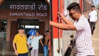 🚂Dadar TO Sawantwadi🌴दादर ते सावंतवाडी🌳 My 1st Blog...