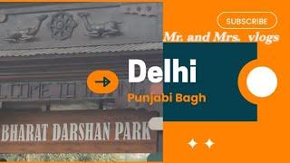 delhi punjabi bagh park /bharat darshan park