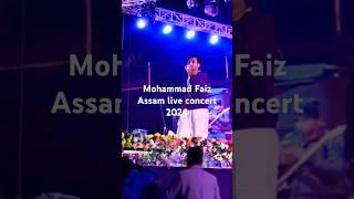 Mera Te Bas Tu Hi Tu | Mohammad faiz Assam bongaigaon live concert |