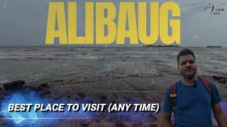 ALIBAUG BEACH | BEST PLACE TO VISIT IN ANY TIME