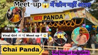 CHAI PANDA 🐼 Grand Meet-up राजनगर राज प्लेस 📍 नेपाली Girl भी आई थीं 😱 मधुबनी राज प्लेस Chai Panda