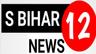 user_S BIHAR NEWS 12