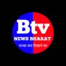 user_Btv News Bharat ( Btv न्यूज भारत  )