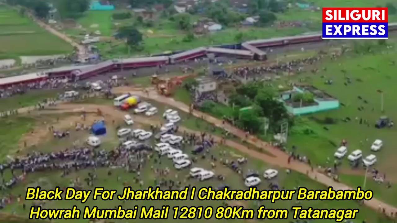 Black Day For Jharkhand l Chakradharpur Barabambo Howrah Mumbai Mail 12810
80Km from Tatanagar
30th JULY 2024