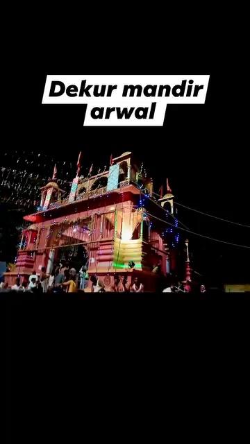 Dekur mandir dham arwal