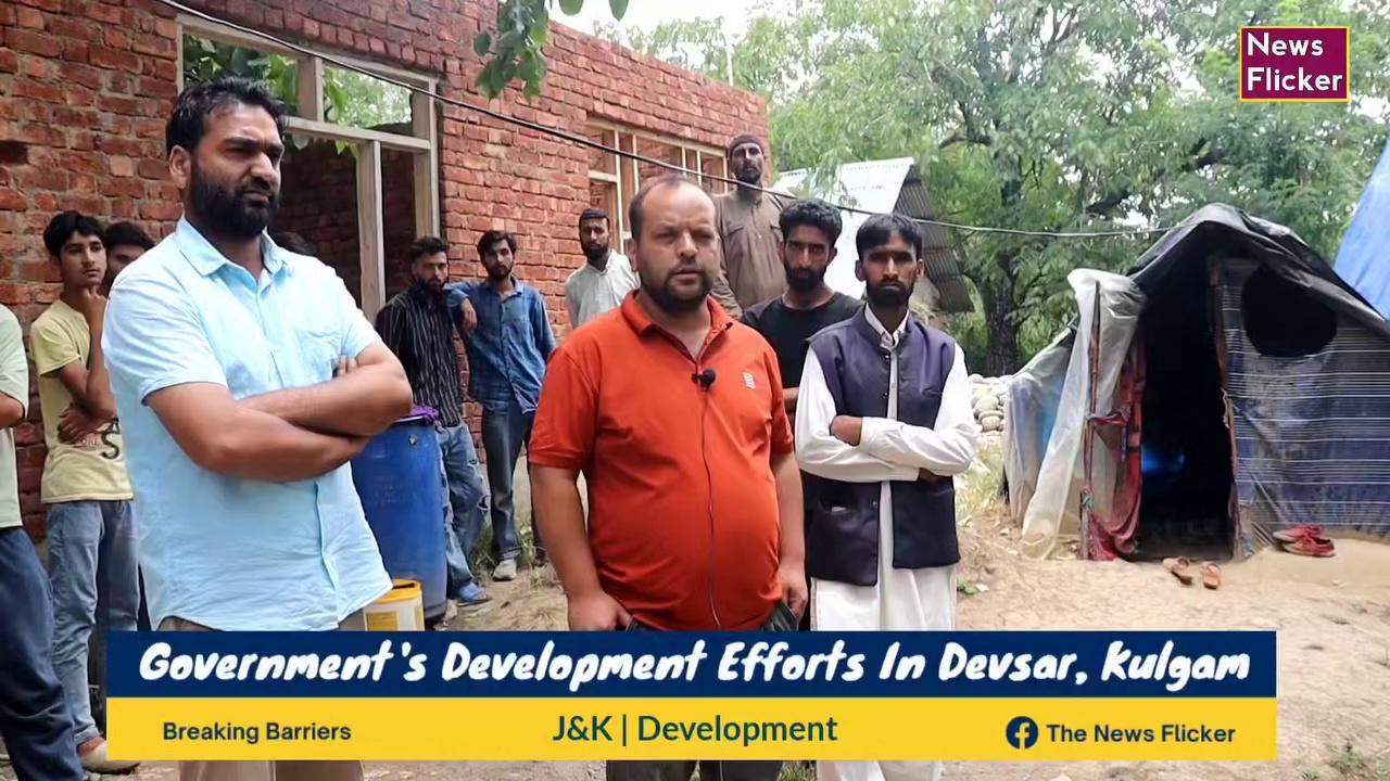 Government's #Development Efforts in Devsar, #Kulgam - Residents Acknowledge Progress, Urge more