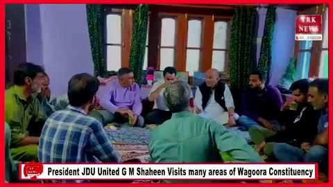 President JDU United G M Shaheen Visited many areas of Wagoora Constituency and assured people of these areas that he will always work for the development of Wagoora- Kreeri constituency.