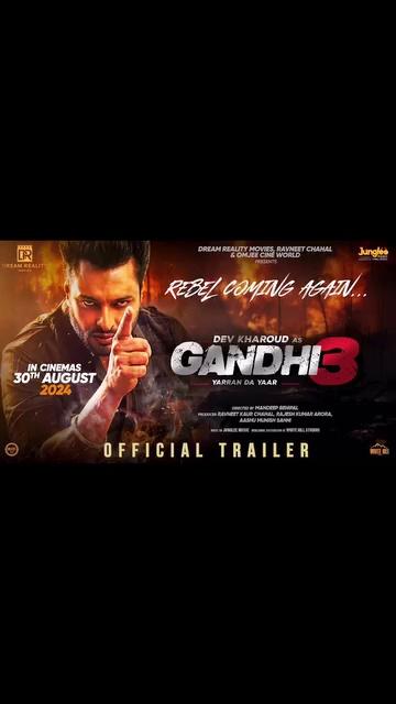 Gandhi 3 Punjabi Movie 30 August