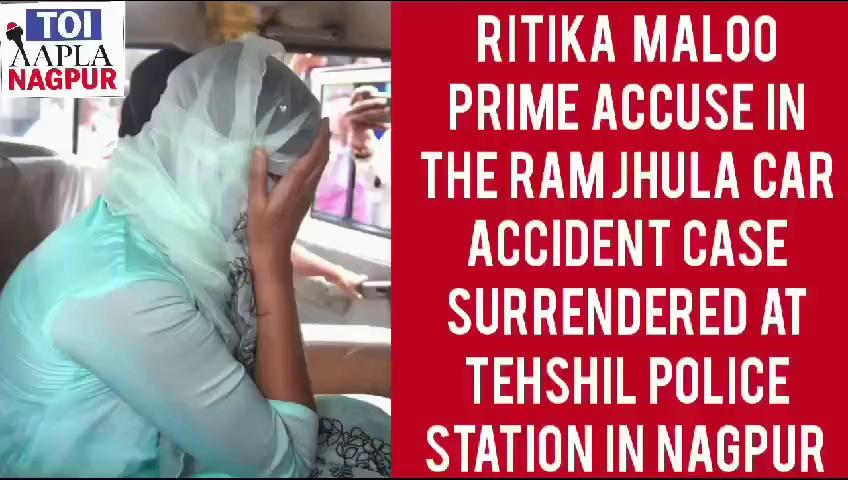Ritika Maloo surrendered to Nagpur police on Monday in the case of mowing down two youths on Ram Jhula in her Mercedes
