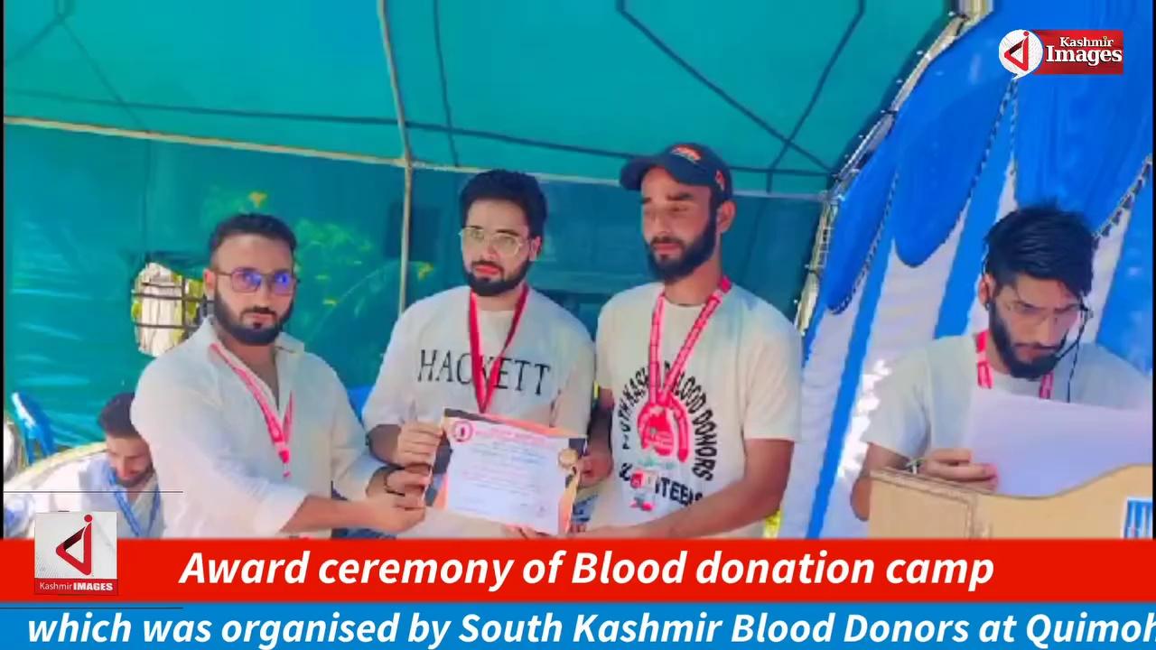 Award ceremony of Blood donation camp at Quimoh District Kulgam, which was organised by South Kashmir Blood Donors.