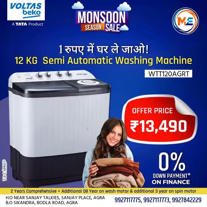 इस Monsoon
अब कपड़े धोना होगा और भी आसान
Voltas Beko 12 KG Semi-Automatic Washing Machine
के साथ
1 रुपये में घर ले जाओ
आसान किस्तों पर भी उपलब्ध
Mahima Enterprises : Voltas Brand Shop
Kindly Visit our Store and Grab amazing offers Everyday
H.O Near Sanjay Talkies, Sanjay Place, Agra
B.O Sikandra, Bodla Road, Agra
To know more Info
Call / WhatsApp: 9927117775, 9927117773, 9927842229