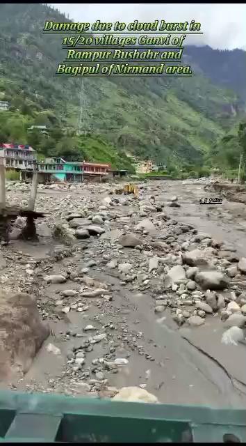 1/08/2024 cloud burst in 15/20 villages Ganvi of Rampur Bushahr and Bagipul of Nirmand area