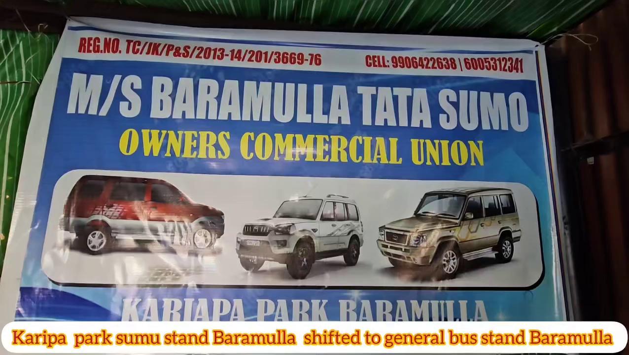 Karipa park sumu stand Baramulla shifted to General bus stand Baramulla.