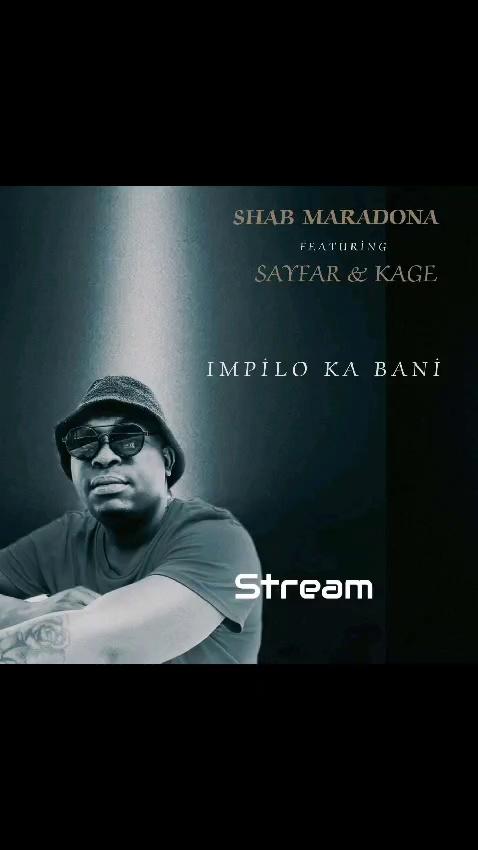 Rising Star Shab Maradona drops this Hot Amapiano Summer Jam "Impilo ka Bani (feat. Sayfar & Kage) [Radio Edit]" on Spotify: https://distrokid.com/.../impilo-ka-bani-feat-sayfar...