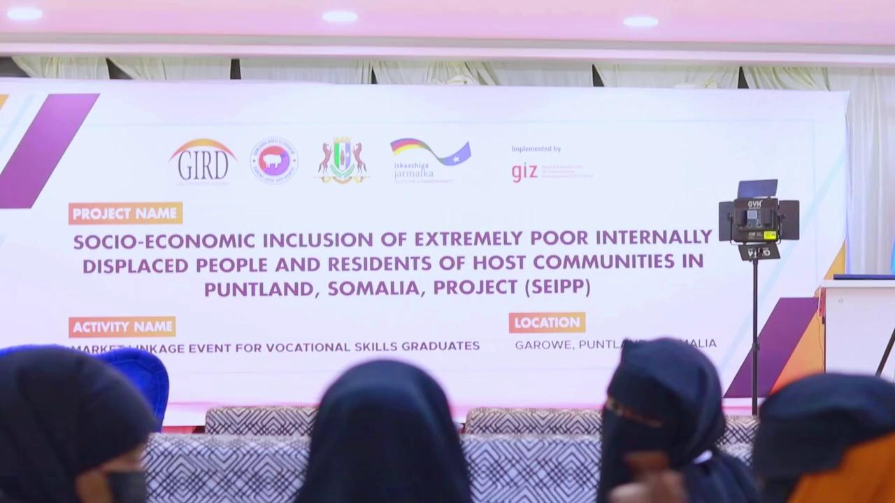 SEIPP PGROM Event Higlight Video
Marketing Linkage Event For Vocational Skills Graduates
Implemented by GIRD - Funded by GIZ Germany
Venue: Martisoor Hall Garowe