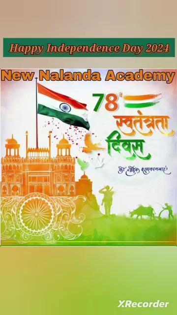 Happy Independence Day 2024 #videos #viralpost New Nalanda Academy