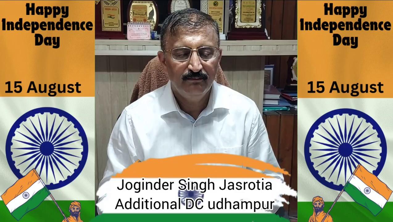 #IndependenceDay2024
Additional Deputy Commissioner Udhampur #jogindersinghjasrotia extends greetings on 78th Independence Day to people of Udhampur.