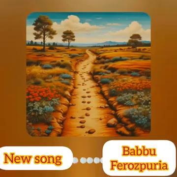 New song Punjabi Babbuferozpuria