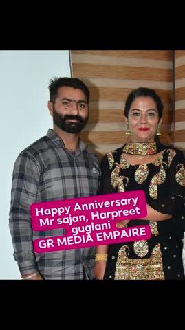 Happy Anniversary 
Mr sajan, Harpreet guglani
GR MEDIA EMPAIRE