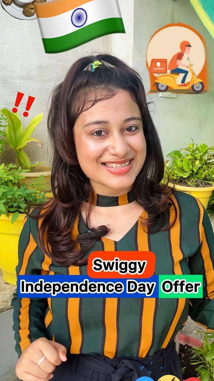 78th Independence Day Offer At Swiggy🇮🇳
On 15,16,17th August🧡🥳

7th Heaven Cafe🍰🍪
Cookies & cakesickles original price -220
Deal price  78 rs

Burger Ji Meal🍔
original price -129 ₹
Deal price - 78₹

Sip n brunch🍜🍹
Momos/noodles/cold coffee/mojito
Original price - 120)
Deal price 49₹

The Pizza Square🍕
Pizza mania 
original price -135 
Deal price 99 rs

Janta Thali🍛🍱
Veg deluxe thali 
Original price ₹204
Deal price 69₹

The mad kitchen🌯
Potato roll
Original price -100₹
Deal price - 39₹

Hunger Junction🍱🫕
Paneer thali
Original Price - 229₹
Deal Price  79₹

✅Just download Swiggy app and order them
✅Offers valid only on weekend 15, 16, 17th August🇮🇳
🧡No coupon code required

swiggyindia 

Keep following netrika.vlogs for more such offers