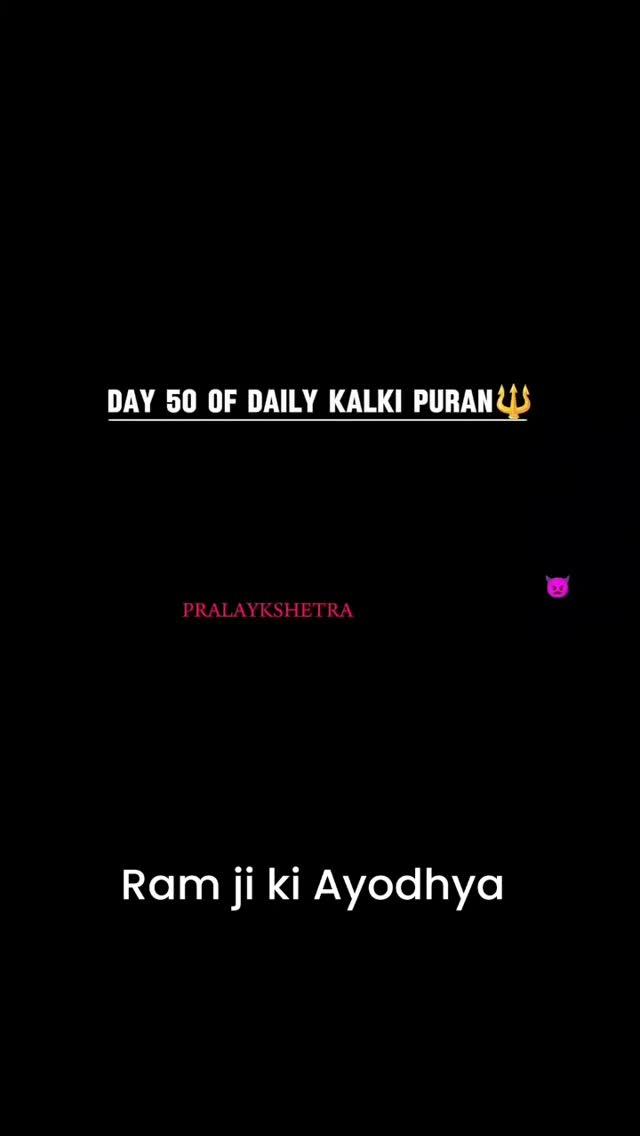 Day 50 of daily kalki puran
Dharm sangram bhoomi'Follow for more