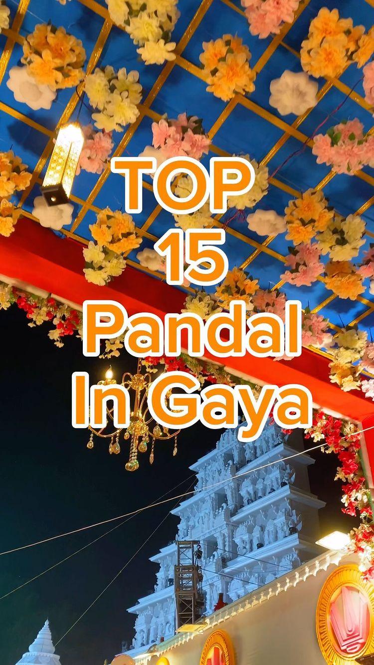 Top 15 Pandal in Gaya