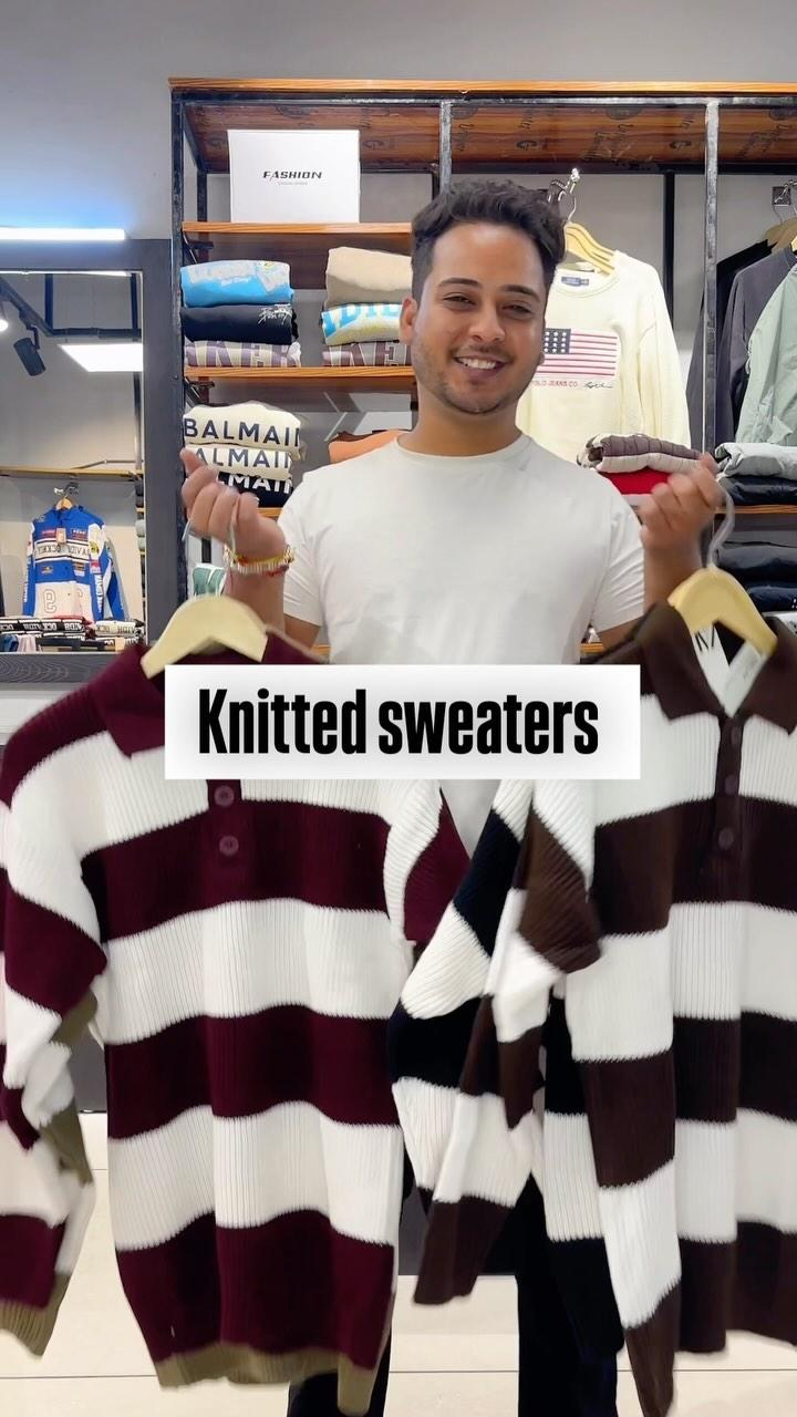 Knitted Sweaters Available ✅
With different colors ✅
DM for price ✅
Also , visit Our Stores ✅

Location : ⛳️
Faridabad:- shop no
1756, opp
Hdfc ATM , Near laxmi Dairy, gurudwara road , jawahar col
Haldwani :- Near Mukhani Chowk, In basement of SBI bank building 

Dehradun:- Ground floor khatana Tower Near chandrabani chowk, sharanpur road