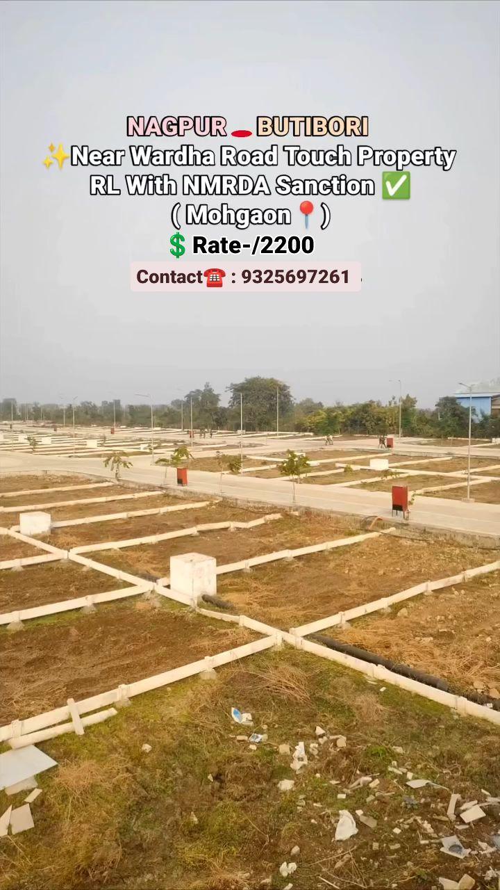 NEW Project on Wardha Road Touch Near Nagpur & Butibori in Mohgaon , RL With NMRDA Sanction Layout, 100% Work is done ✅
Best location for home & Investment 
Size :- minimum 1100sqft
Rate :- 2200
Mouja :- Mohgaon 

🏦 80% Nationalise bank Finance available ✅

Call for information ☎️ :- 9325697261

❤️ Devlopment Like 
• Cement Road 
• Under Ground Electricity 
• Savage Line 
• Drainage Line 
• Water Line 
• STP Plant 
• Road light Polls

❤️ Amenities like 
• Club House 
• Party Lawn 
• Gazebo 
• Garden gym area 
• Kids Play Area 
• Outdoor gaming zone 
• indoor gaming zone 
• Attractive Entrance gate