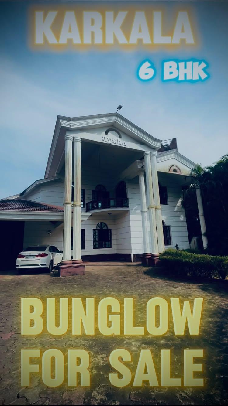 6 BHK Bunglow for sale
Location-karkala
Contact detailes 
+91 99729 64176