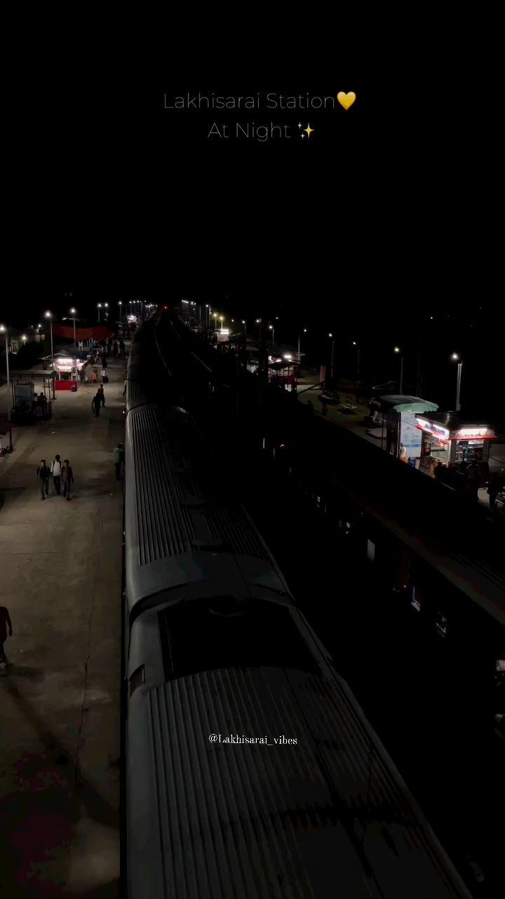 Lakhisarai lakhisarai_vibes
.night view lakhisarai station