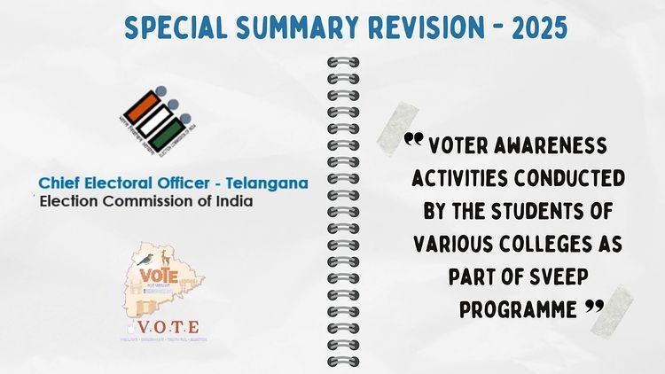 Special Summary Revision - 2025 
voter awareness activities conducted by the students of various colleges as part of SVEEP program

#ECI #CEOTelangana #SSR2025 #VoterRegistration #empower18 #VoterEnrolment #RegisterNow #registertoday #MedchalMalkajgiri #VoterAwareness
ecisveep