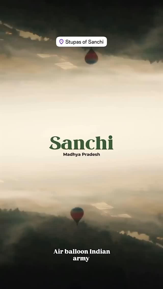 Sanchi hot Air balloon Indian army