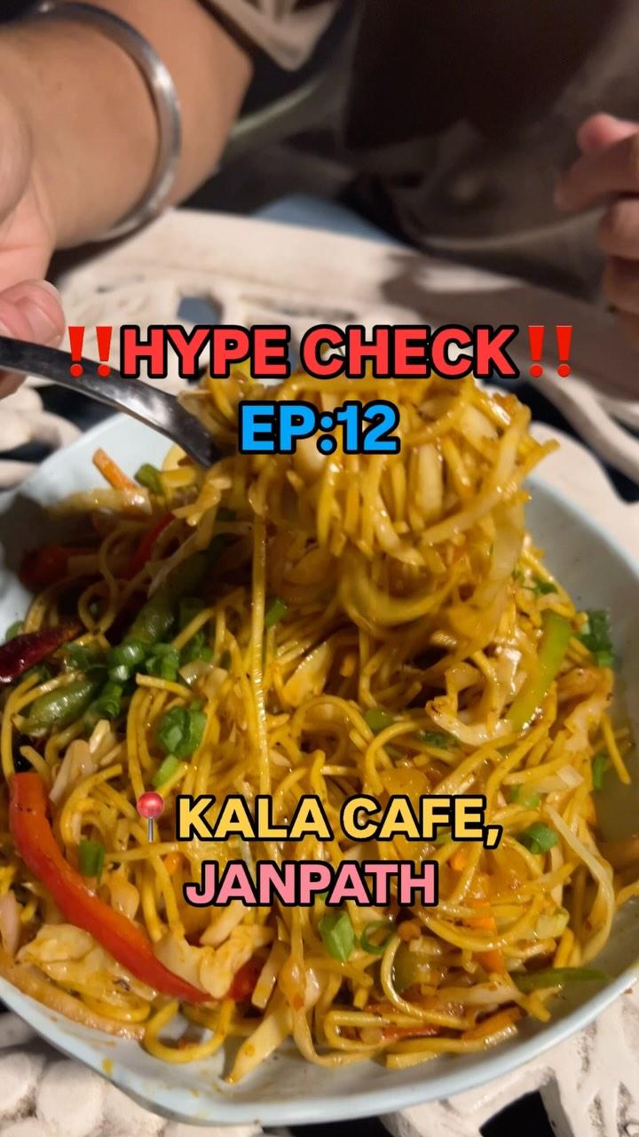 #delhiciousnesshypecheck 
HYPE CHECK EP:12 📍KALA CAFE, JANPATH

kala cafe, viral cafe in delhi , janpath cafe , affordable cafe, outdoor cafe, chilli garlic noodle, central delhi, Connaught place cafe)