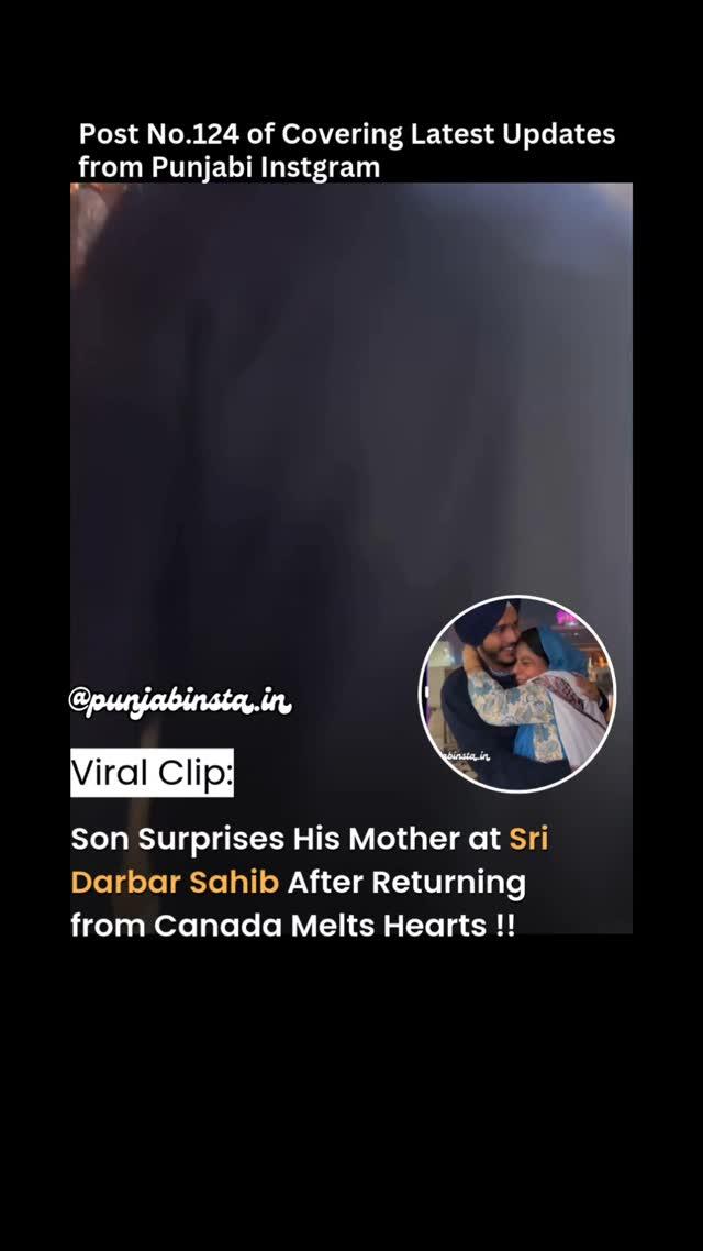 Best place, best surprise! A heartwarming reunion unfolds as a son returns from Canada to surprise his mother at the holiest Sri Darbar Sahib, Golden Temple
The emotions, the faith, and the love make this moment truly unforgettable
Where else could such a special moment happen? Share your thoughts!

Follow punjabinsta.in for more Punjabi Updates 🚨🗞️