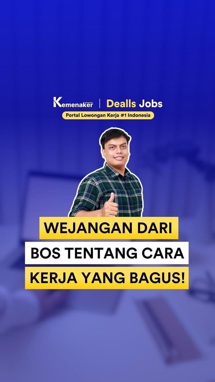 Kalo kamu pernah dapet wejangan apa dari bos di kantor? Komen, yuk!

Apply ke 1.500+ lowongan kerja: 
🌏 dealls.com/dapetkerja