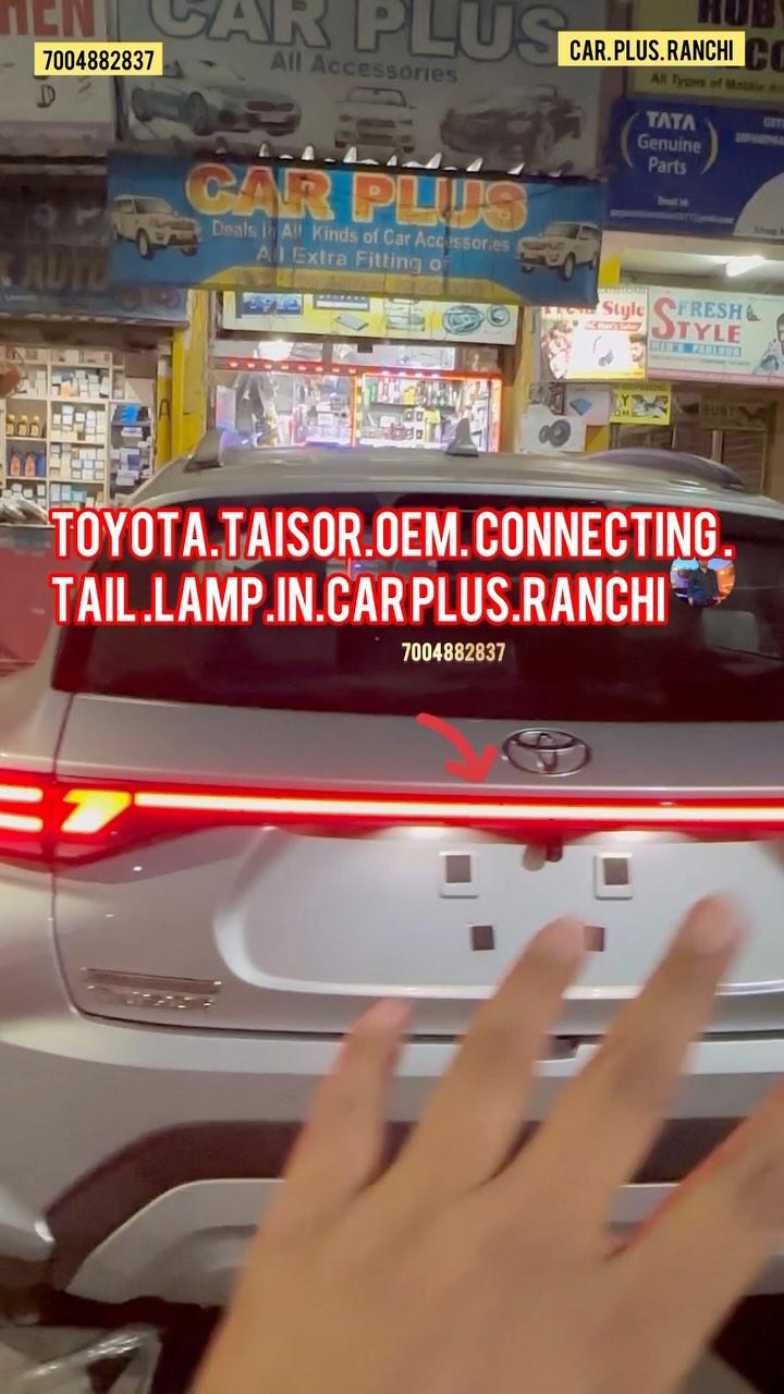 Toyota taisor connecting tail lamp installation in Ranchi #toyota #taisor #taisormodified #fronx #connectinglight #carplusranchi #ranchi #jharkhand #everyone #namkum #ormnajhi #bedo #jamsedpur #patratu #patratuvalley #bokaro #dhanbad #ramghar #hazaribag #gumla #khuti #khalari #lohardaga #simdega #bihar #bodhgaya #gaya #nawada #patna #sagunamore carplusranchi