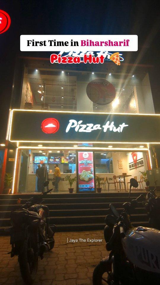 Pizza Hut in Biharsharif 😍😍 opening Date 25th December 🥳