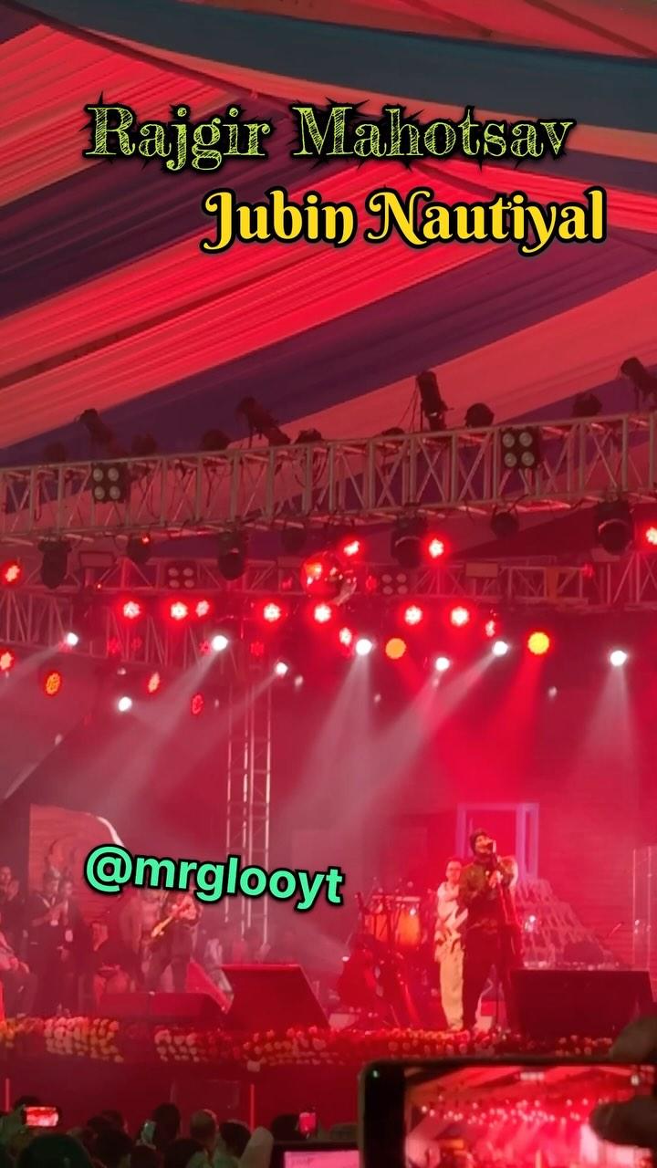 Rajgir Mahotsav 2024 Jubin Nautiyal Live Performance 😍