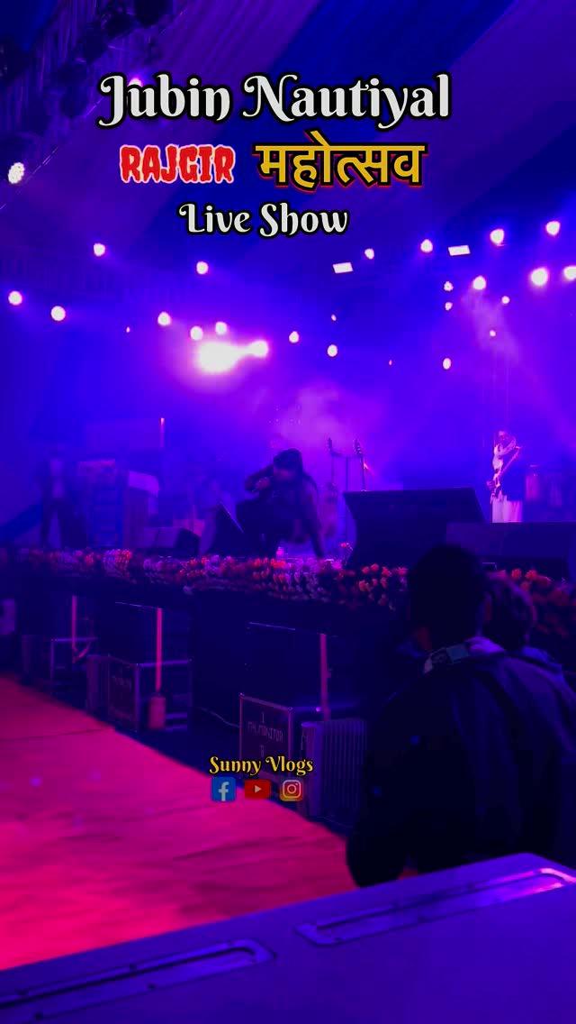 Jubin Nautiyal Rajgir Live Show ❤️