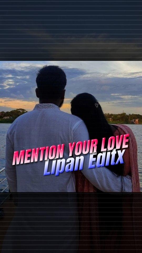 𝙈𝙚𝙣𝙩𝙞𝙤𝙣 𝙔𝙤𝙪𝙧 𝙇𝙤𝙫𝙚 💓
lipaneditx