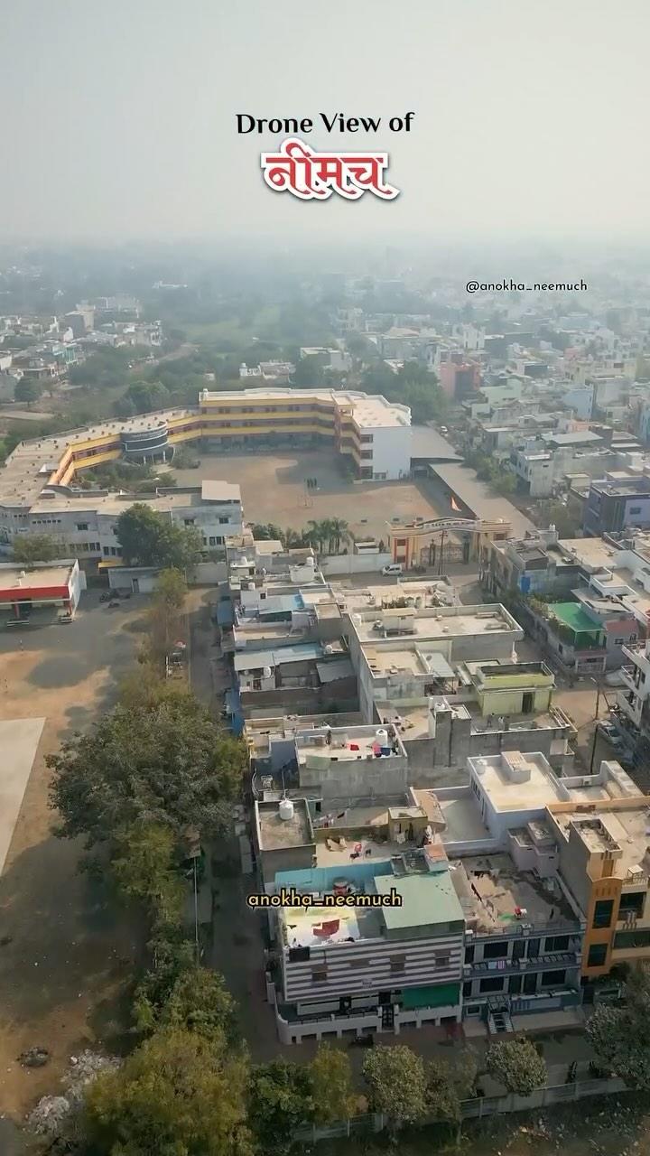 Bird eye view of Neemuch
🚫No Reposting without Permission 📵
#respectcopyright ©️

Follow anokha_neemuch your daily dose of city vibes ✨
Turn on post notifications for more अनोखा Content of अनोखा Neemuch