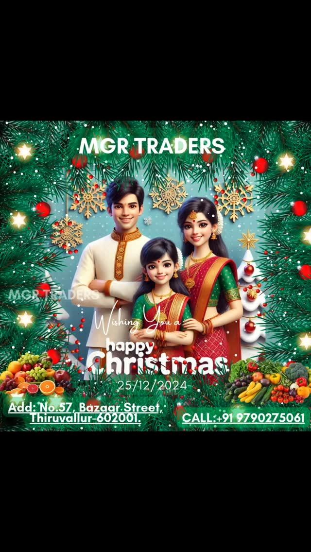 ⛄🎄Marry Christmas and Happy New year 🎂🎊 🍅MGR Traders🧅 
🍅🧅vegetable Wholesale and Retailer in Thiruvallur🍅🧅