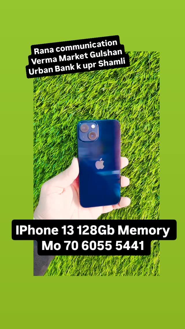 Rana communication Verma Market Gulshan Urban Bank k upr Shamli Mo 70 6055 5441 IPhone 13 128Gb Memory