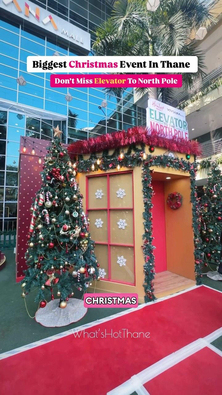 Get ready for the ultimate Christmas adventure at Viviana Mall, Thane🎅🎄
All Parents Out there get ready for some amazing Christmas event in Thane with your little once!

Experience Magical elevated journey to the North Pole with Santa himself 🚀🎅🎄

Attend workshops & fun games like Snowman Making ⛄ Colouring Fun 🎨 Santa Maze 🧩 Toss the Ring 🔵 Shoot the Duck 🦆 And, a Special Elevator Ride to the North Pole 🚀✨

📌Location: vivianamall 
📅Dates: 14th Dec – 29th Dec 2024
🕑Timings for visiting the set-up: 1-9pm
🎟️Ticket Prices: INR 349/- 1 Kid + 1 Parent

Visit Soon & have fun ♥️
Follow whatshotthane for more such updates ! 

(Christmas activities, Santa meet and greet Mumbai thane , Christmas events for kids, family-friendly Christmas events, best Christmas experiences in Mumbai, holiday fun with kids, visit Santa Mumbai, Christmas at Viviana Mall, festive events thane 2024, North Pole adventure for kids, kids Christmas activities Mumbai, Santa photo op, Christmas tree photo Mumbai, Christmas family fun experience)