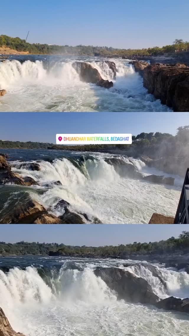 Dhuandhar Falls is located on the Narmada River in Bhedaghat, Madhya Pradesh: 

The Narmada River narrows down and plunges into the falls, creating a mist and a powerful roar that can be heard from a distance
The name Dhuandhar comes from the words "dhuan" meaning fog and "dhar" meaning flow of water