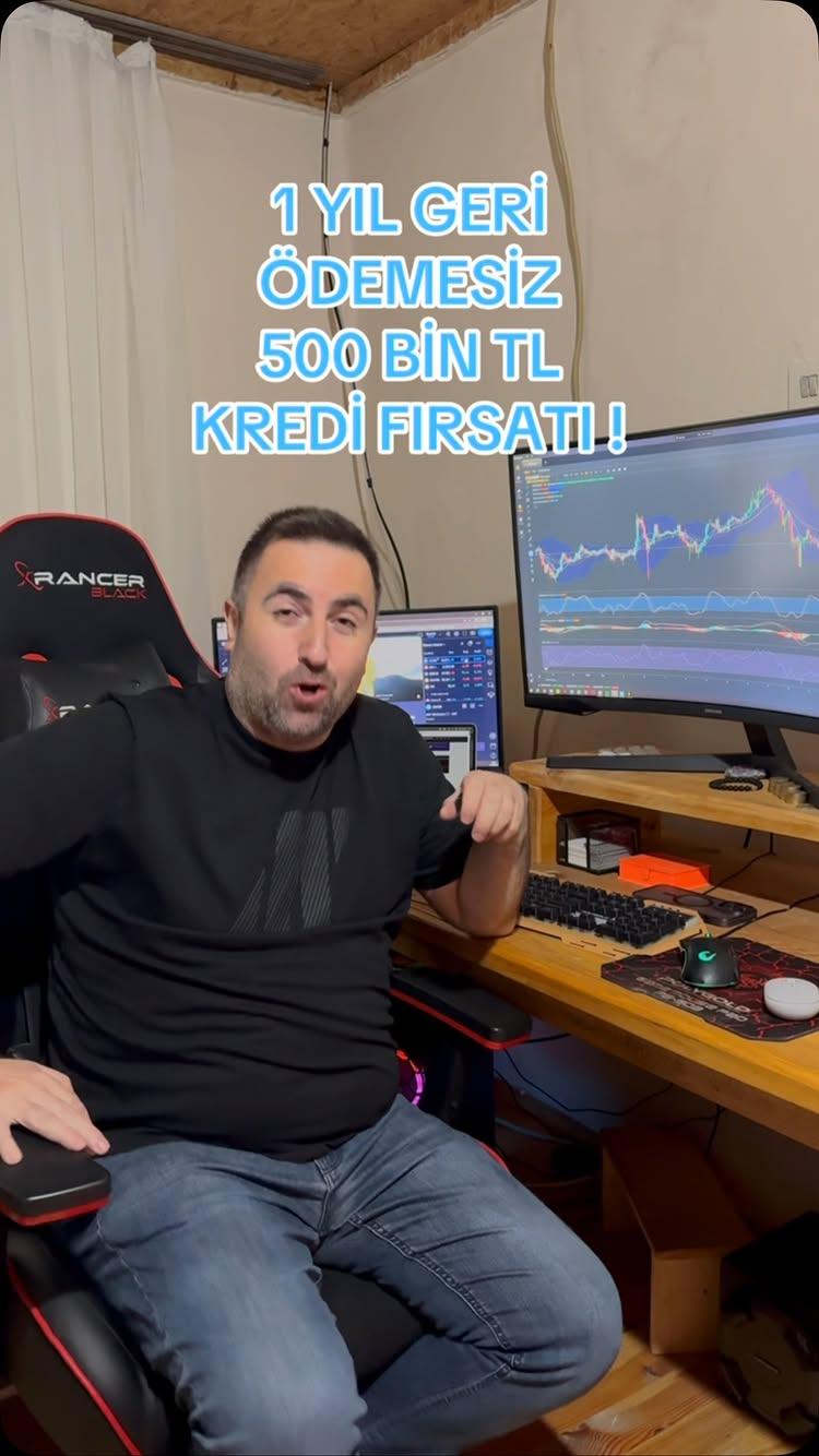 1 YIL GERİ ÖDEMESİZ 500 BİN KREDİ FIRSATI !