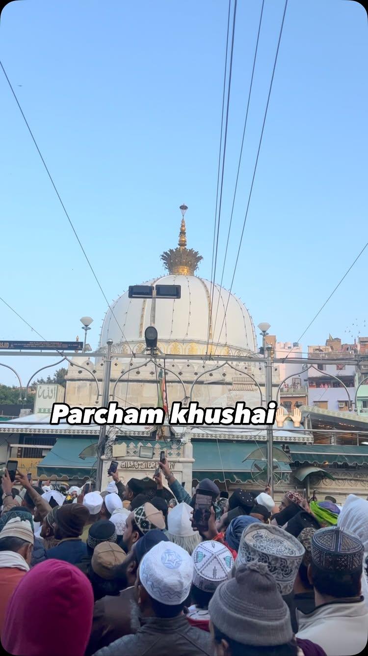 Parcham khushai of urs hazrat khawaja moinuddin chishty sanjari 🙌🏻❣️