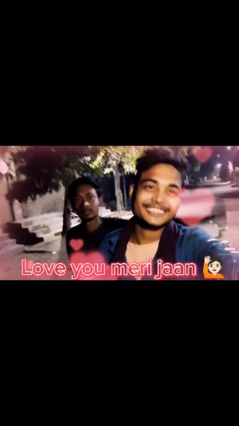 Love you meri jaan 🙋🏻